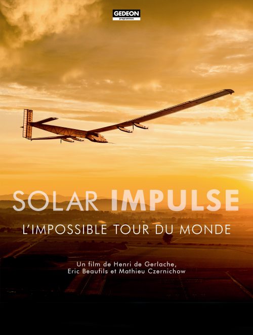 ANNIVERSAIRE: 5 ANS SOLAR IMPULSE, l'impossible tour du monde, en accès libre pour une semaine