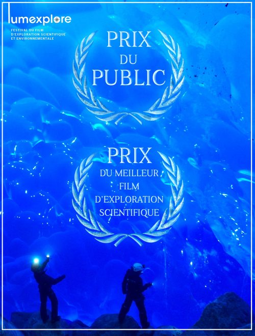 ULTIMA PATAGONIA reçoit le Prix du public et le Prix du Meilleur Film d’Exploration Scientifique au Festival Lumexplore