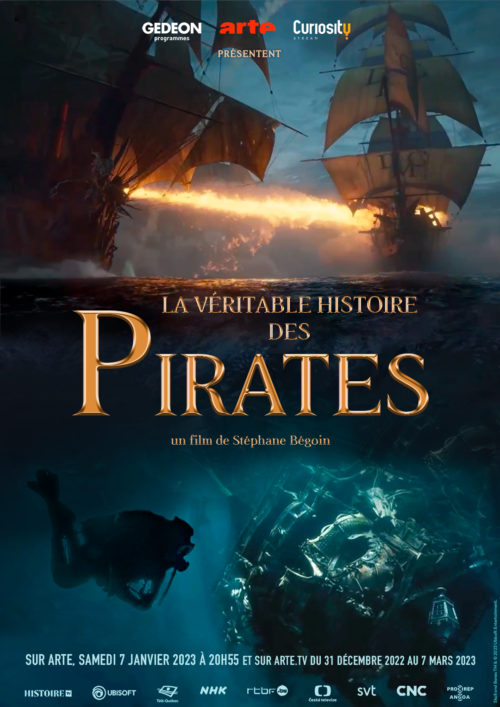LA VÉRITABLE HISTOIRE DES PIRATES - Diffusion inédite